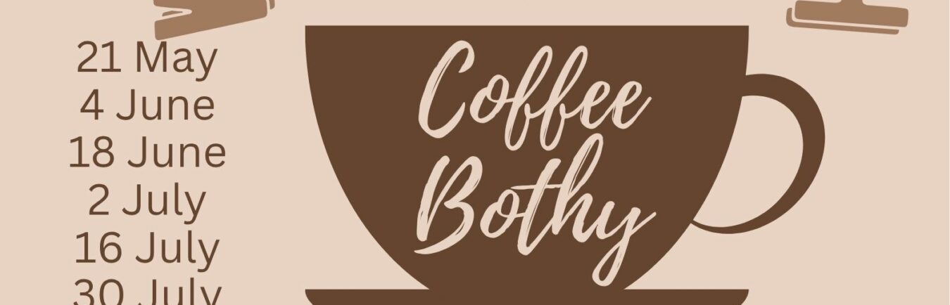 Coffee bothy poster Summer 25(1)