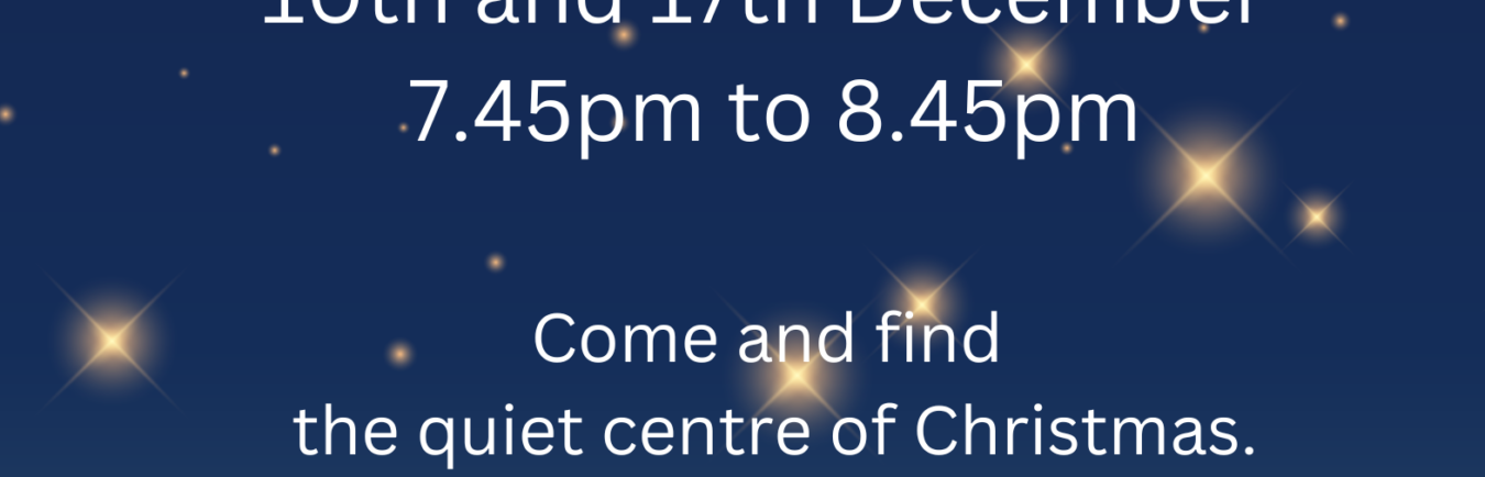 Advent Quiet Space Wardie Parish Church Wednesdays until Christmas 7.45pm to 8.45pm(1)