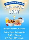 Break-Fast in Lent, Saturday mornings from 21st February